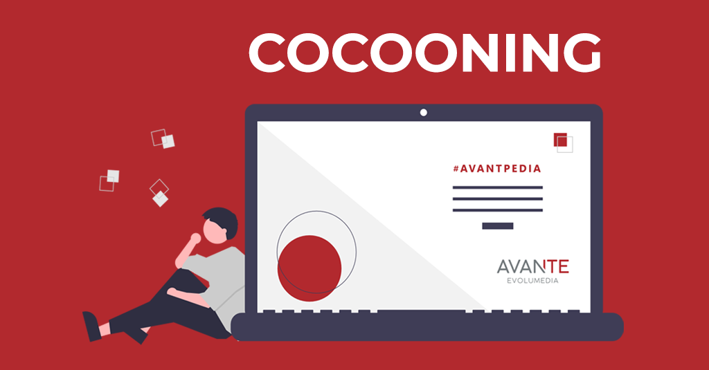 Definición de la tendencia Cocooning por AvantPedia