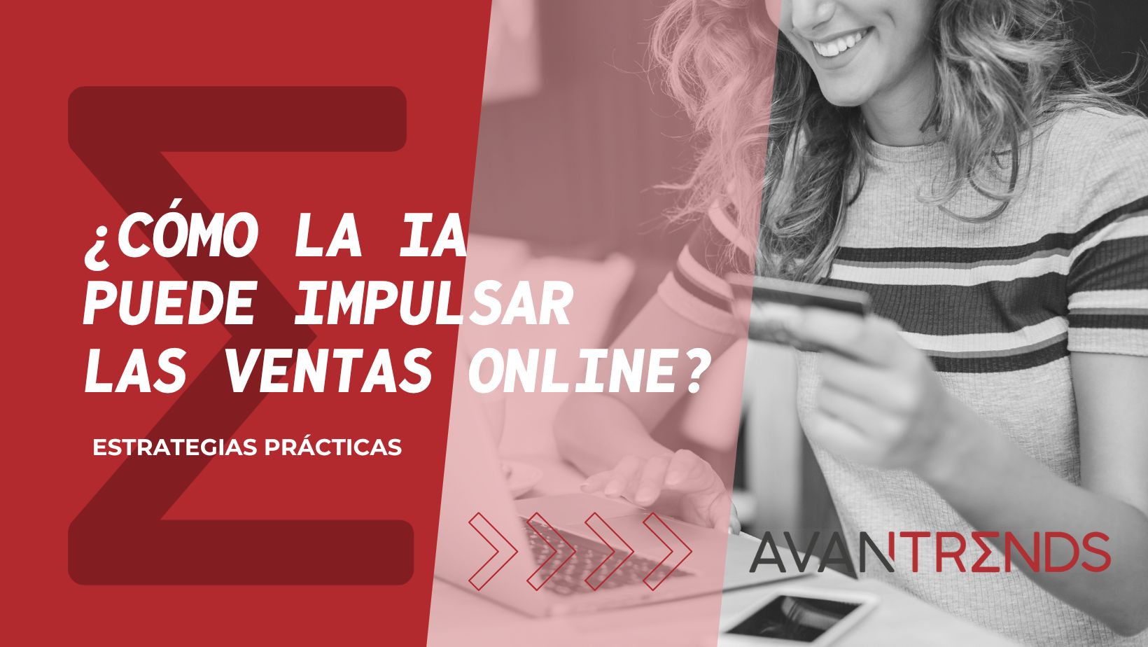 AVANTREND_Cómo la IA puede impulsar las ventas online